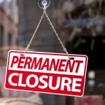 what drives businesses to close stores